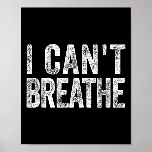 I Cant Breathe Black Lives Pride African Protest B Poster (Vorne)