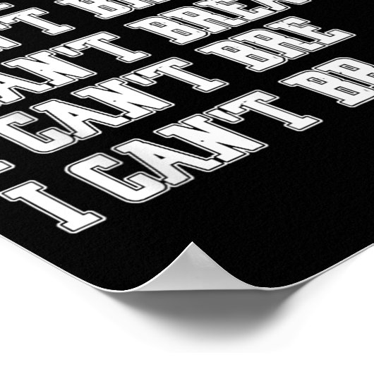 I Cant Breathe Poster (Ecke)