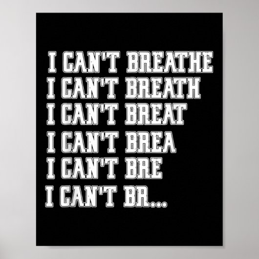 I Cant Breathe Poster (Vorne)