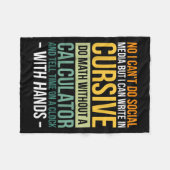 I Can't Do Social Media But I Can Write In Cursive Fleecedecke (Vorderseite (Horizontal))