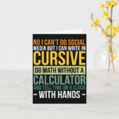 I Can't Do Social Media But I Can Write In Cursive Karte (Gelbe Blume)