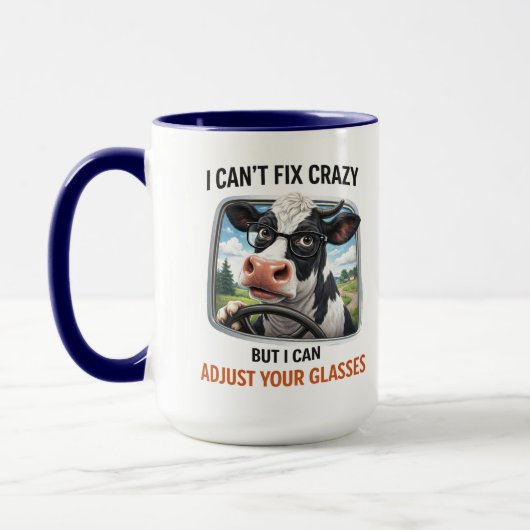 I Can't Fix Crazy but I Adjust Your Glasses Tasse (Links)