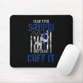 I Cant Fix Stud But I Can Cuff It Lice Mousepad (Mit Mouse)