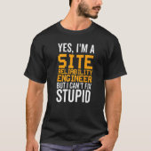 I Can't Fix Stupid Site Reliability Engineer T-Shirt (Vorderseite)