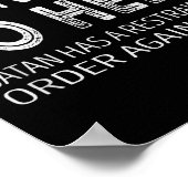 I Cant Go To Hell. Satan Has A Restraining Order A Poster (Ecke)