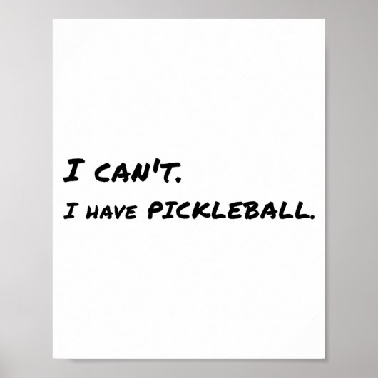 I Can't, Have Ckleball Poster (Vorne)