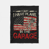 I Cant Have Plans Garage-shirt Men Funny Mechanic Fleecedecke (Vorderseite)