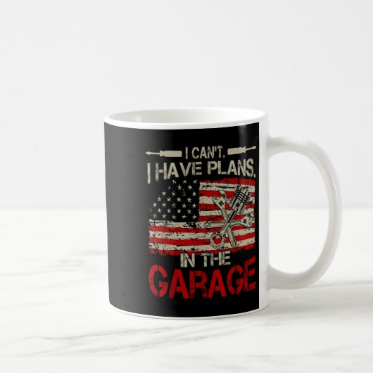 I Cant Have Plans Garage-shirt Men Funny Mechanic Kaffeetasse (Rechts)
