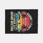 I Cant I Have A Board Meeting Fleecedecke (Vorderseite (Horizontal))