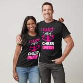 I Can't I Have Cheer Competition Cheerleading T-Shirt (Unisex)