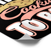 I Cant I Have Cookies To Bake Cupcake Baking Poster (Ecke)