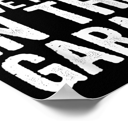 I Cant I Have Plans In The Garage Poster (Ecke)