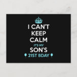 I Cant Keep Calm Its My 21St Birthday  Postkarte<br><div class="desc">T-shirt for 21st Birthday Party,  Official Teenager Party,  Happy 21st Birthday Shirt.</div>