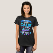 I Cant Keep Calm Its My Auntie Birthday Shirt Bday (Vorne ganz)