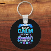 I Cant Keep Calm Its My Daughter Birthday Shirt Bd Schlüsselanhänger (Vorderseite)