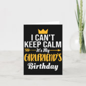 I Cant Keep Calm Its My Girlfriend's Birthday Karte (Vorderseite)