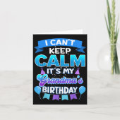 I Cant Keep Calm Its My Grandma Birthday Shirt Bda Karte (Vorderseite)