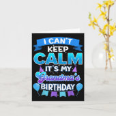 I Cant Keep Calm Its My Grandma Birthday Shirt Bda Karte (Gelbe Blume)