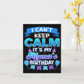 I Cant Keep Calm Its My Mama Birthday Shirt Bday Karte (Gelbe Blume)
