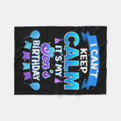I Cant Keep Calm Its My Son Birthday Shirt Bday Fleecedecke (Vorderseite (Horizontal))