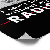 I Can't Live Without My Radio Poster (Ecke)