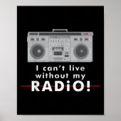 I Can't Live Without My Radio Poster (Vorne)