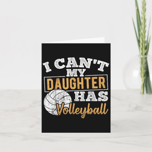 I Cant My Daughter Has Volleyball - Netball Traini Karte (Vorderseite)
