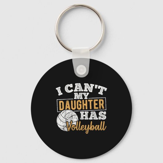I Cant My Daughter Has Volleyball - Netball Traini Schlüsselanhänger (Vorderseite)