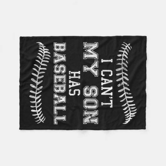 I Can't My Son Has Baseball Player Practice Mom Da Fleecedecke (Vorderseite (Horizontal))