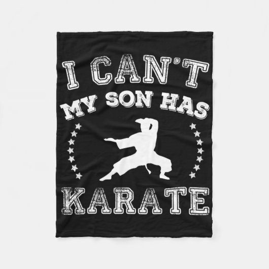 I Cant My Son Has Karate Sports Parents  Fleecedecke (Vorderseite)