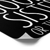 I Can't Remember If I'm The Good Sister Or The Evi Poster (Ecke)