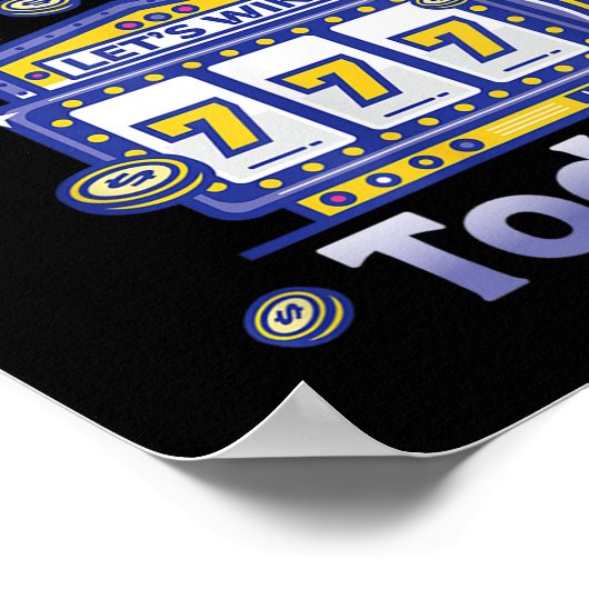 I Can't Wait To Gamble Today Funny Gambler Saying Poster (Ecke)