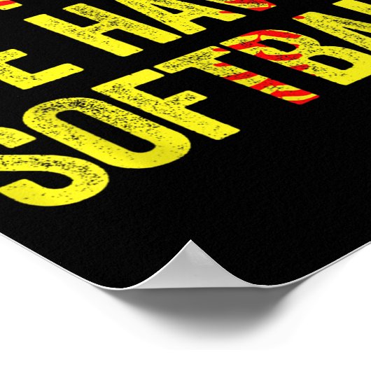 I Can't We Have Softball Poster (Ecke)