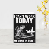 I Can't Work Today My Arm Is In A Cast Fishing Karte (Gelbe Blume)