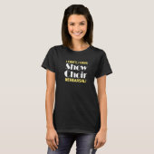 I Canu2019t I Have Show Choir Rehearsal T-Shirt (Vorne ganz)