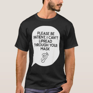 I Canu2019t verbreitet sich durch Ihre Maske Hörbü T-Shirt