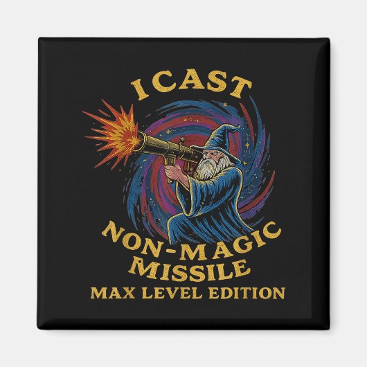 I Cast Non-magic Missile Funny Wizard Parody Meme Magnet (Vorne)