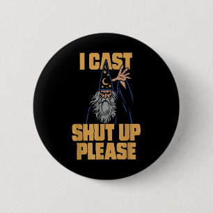 I Cast Shup Bitte Wizard Funny Meme Spaß Button