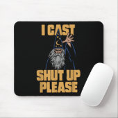 I Cast Shup Bitte Wizard Funny Meme Spaß Mousepad (Mit Mouse)