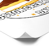 I Celebrate National Boston Cream E Day Food Cake  Poster (Ecke)