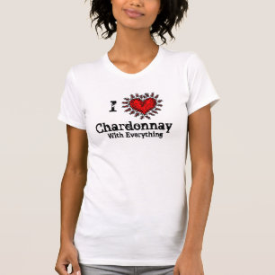 I Chardonnay-T - Shirt des Herz-(Liebe)