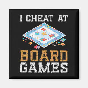 I Cheat at Board Spiel Funny Host Gewinner Cheater Magnet