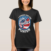 I cheer For The Punter  Saying Football Punter T-Shirt (Vorderseite)