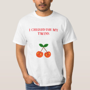 I Cherish My Twins/Twin Vater T-Shirt