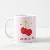 I Cherry-Ish You Funny Thuns Valentines Coffe Kaffeetasse (Links)