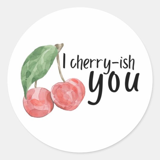 I Cherry-ish You Sticker (Vorderseite)