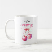 I Cherryish You Funny Cherry Pun anpassbar Kaffeetasse (Links)