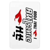 I Chili (Liebe) Thailändische Küche Magnet (Vertikal)