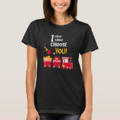 I Choo Choo Choose You Valentines Day Train Hearts T-Shirt (Vorderseite)