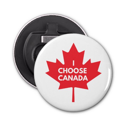 I Choose Canada Bottle Opener Flaschenöffner (Vorderseite)